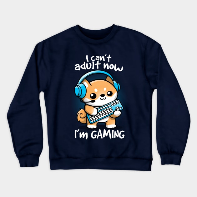 Gamer cant adult Crewneck Sweatshirt by NemiMakeit